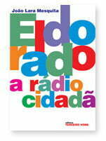 Capa do Livro Eldorado - A Rádio Cidadã